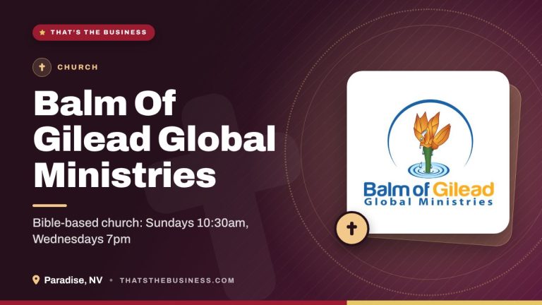 Balm Of Gilead Global Ministries – Church in Paradise, NV Balm Of Gilead Global Ministries – Church in Paradise, NV