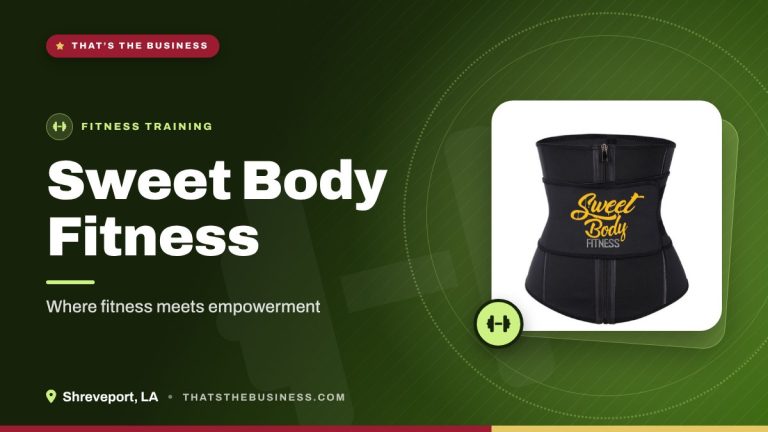 Sweet Body Fitness – Fitness Training in Shreveport, LA