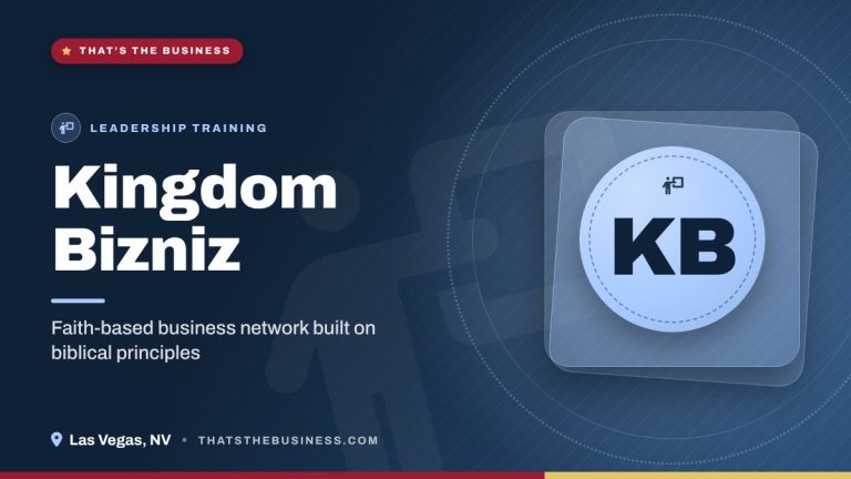 Kingdom Bizniz – Leadership Training in Las Vegas, NV