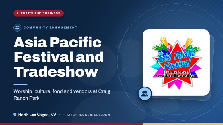 Asia Pacific Festival and Tradeshow – Community Engagement in North Las Vegas, NV